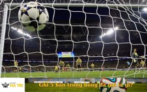 Ghi 5 bàn trong bóng đá gọi là gì
