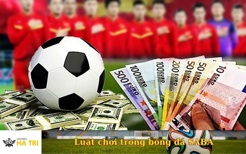 Luật chơi trong bóng đá SABA