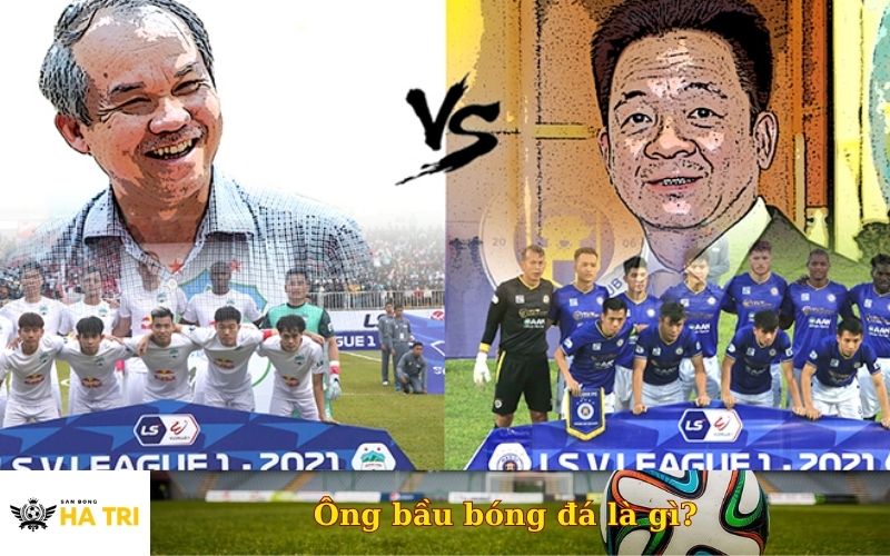 Ông bầu bóng đá là gì