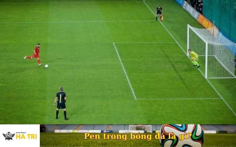 Pen trong bóng đá là gì