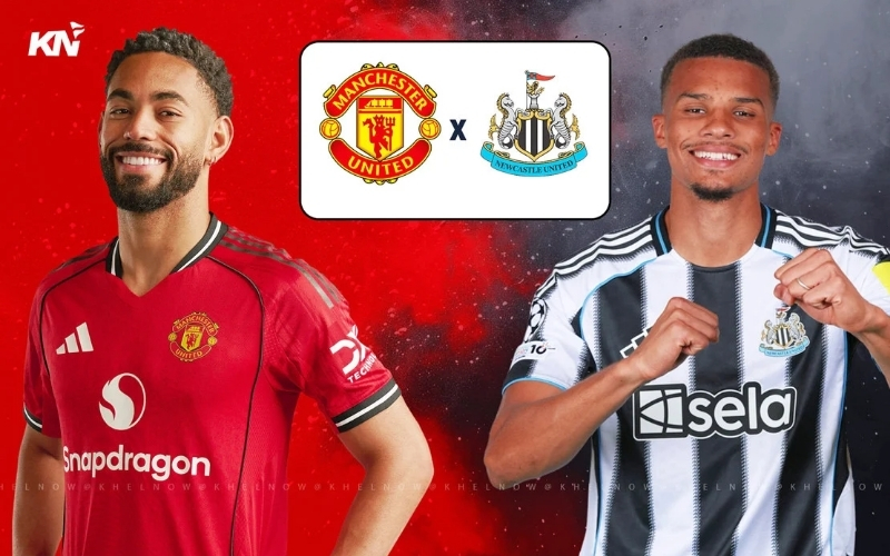 Dự Đoán Man Utd - Newcastle: Quỷ Đỏ Liệu Có Sa Lầy Trước Chích Chòe?